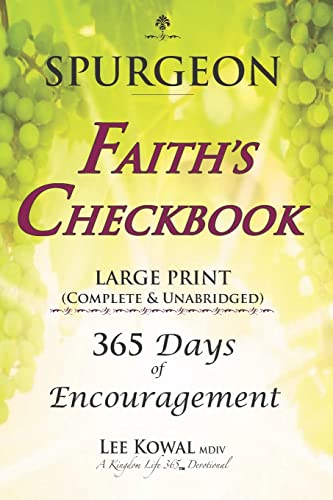 Stock image for SPURGEON - FAITH'S CHECKBOOK LARGE PRINT (Complete & Unabridged): 365 Days of Encouragement for sale by ThriftBooks-Dallas