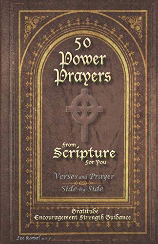 Imagen de archivo de 50 POWER PRAYERS from SCRIPTURE for YOU - Verses and Prayer Side-By-Side: Gratitude Encouragement Strength Guidance (Classic Cover with Cross) a la venta por HPB-Red