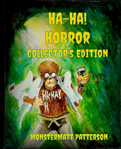 Beispielbild fr Ha-Ha! Horror Collector's Edition zum Verkauf von ThriftBooks-Atlanta