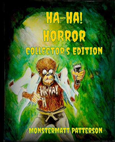 Stock image for Ha-Ha! Horror Collector's Edition for sale by ThriftBooks-Atlanta