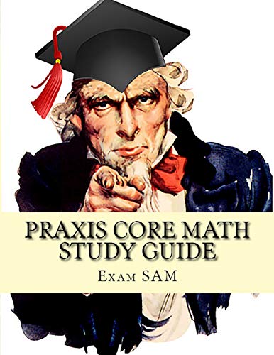 Stock image for Praxis Core Math Study Guide : With Mathematics Workbook and Practice Tests Academic Skills for Educators (5732) for sale by Better World Books