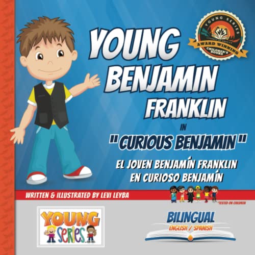 Stock image for Young Benjamin Franklin: Curious Benjamin for sale by THE SAINT BOOKSTORE