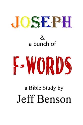 Stock image for Joseph & a bunch of F-Words for sale by Revaluation Books