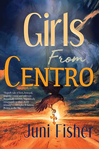 Imagen de archivo de Girls From Centro a la venta por ThriftBooks-Atlanta