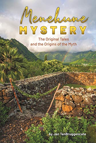 Beispielbild fr Menehune Mystery: The Original Tales and the Origins of the Myth zum Verkauf von HPB-Emerald