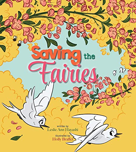 Imagen de archivo de Saving the Fairies a la venta por Gulf Coast Books