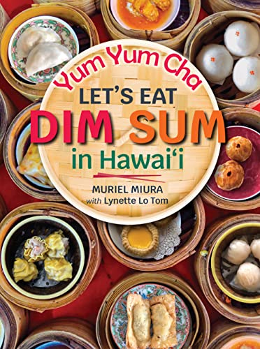 Stock image for Yum Yum Cha: Let's Eat Dim Sum in Hawaii for sale by Lucky's Textbooks