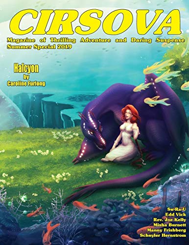 Imagen de archivo de Cirsova: Summer Special 2019 (Cirsova Magazine of Thrilling Adventure and Daring Suspense) a la venta por Books Unplugged