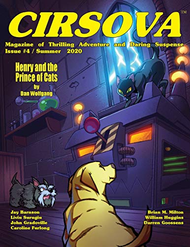 Beispielbild fr Cirsova Magazine of Thrilling Adventure and Daring Suspense: Issue #4 / Summer 2020 zum Verkauf von GF Books, Inc.