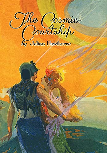 Imagen de archivo de The Cosmic Courtship (Cirsova Classics) a la venta por SecondSale