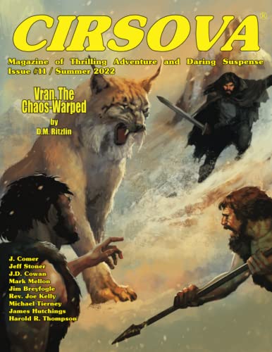 Imagen de archivo de Cirsova Magazine of Thrilling Adventure and Daring Suspense Issue #11 / Summer 2022 a la venta por AwesomeBooks