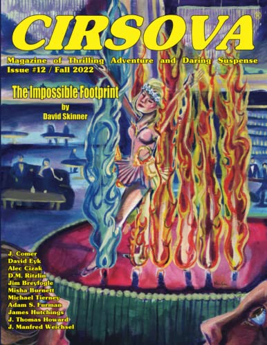 Imagen de archivo de Cirsova Magazine of Thrilling Adventure and Daring Suspense Issue #12 / Fall 2022 a la venta por Lucky's Textbooks