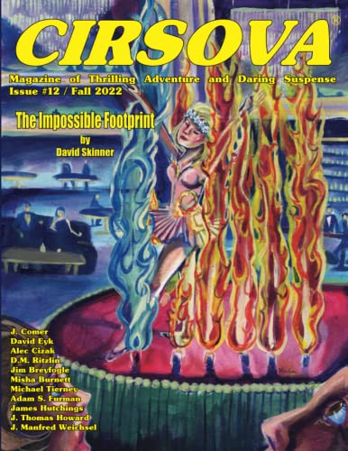 Stock image for Cirsova Magazine of Thrilling Adventure and Daring Suspense Issue #12 / Fall 2022 for sale by ThriftBooks-Dallas