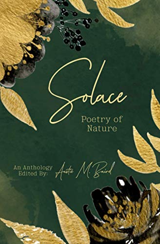 Stock image for Solace: Poetry of Nature for sale by Books Unplugged