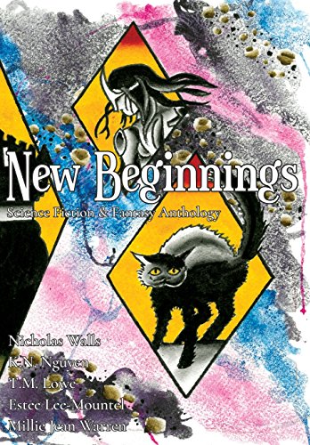 Stock image for New Beginnings: Science Fiction & Fantasy Anthology for sale by Lucky's Textbooks