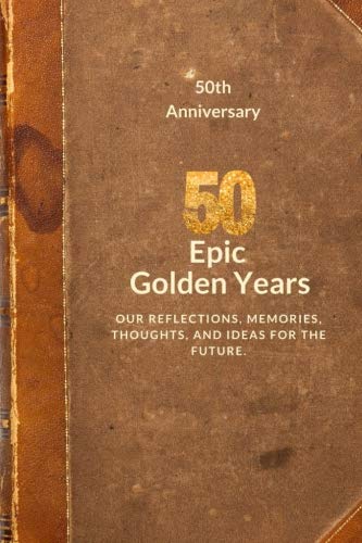 Imagen de archivo de 50th Anniversary: Fifty Epic Golden Years (Books With Soul Anniversary Series) a la venta por Zoom Books Company