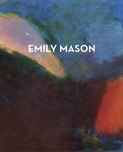 

Emily Mason Chelsea Paintings: 1978-1997