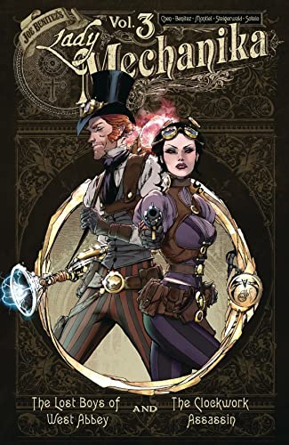 Stock image for Lady Mechanika 3: The Lost Boys of West Abbey and the Clock Work Assassin for sale by Revaluation Books