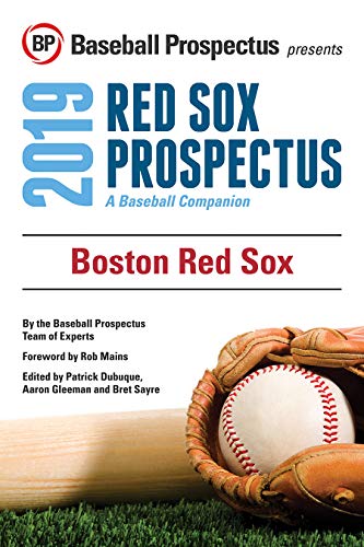 Stock image for Boston Red Sox 2019: A Baseball Companion for sale by SecondSale