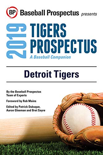 Beispielbild fr Detroit Tigers 2019: A Baseball Companion zum Verkauf von Books From California