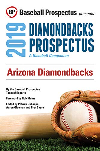 Stock image for Arizona Diamondbacks 2019: A Baseball Companion [Soft Cover ] for sale by booksXpress