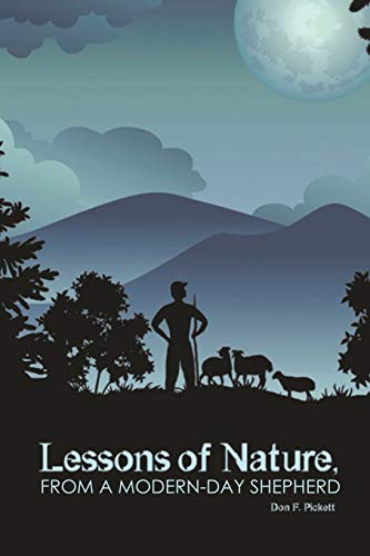 Stock image for Lessons of Nature, From a Modern-Day Shepherd for sale by Big River Books