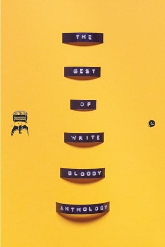 Imagen de archivo de The Best Of Write Bloody Anthology a la venta por Books From California