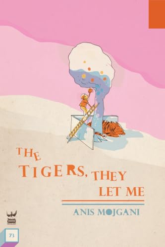 9781949342512: The Tigers, They Let Me
