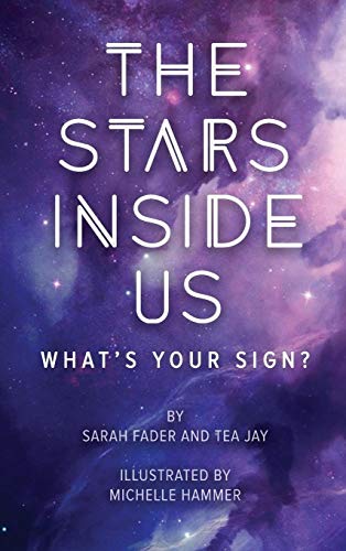 Beispielbild fr The Stars Inside Us: What sign are you? zum Verkauf von Revaluation Books