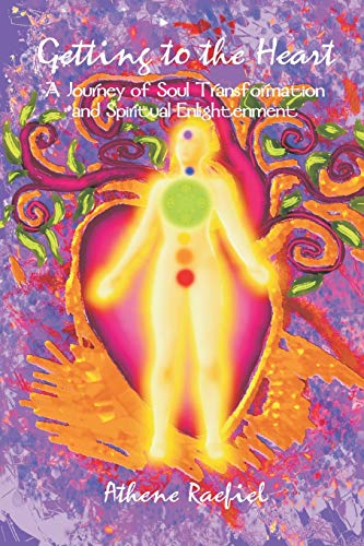 Beispielbild fr Getting to the Heart: A Journey of Soul Transformation and Spiritual Enlightenment zum Verkauf von Chiron Media