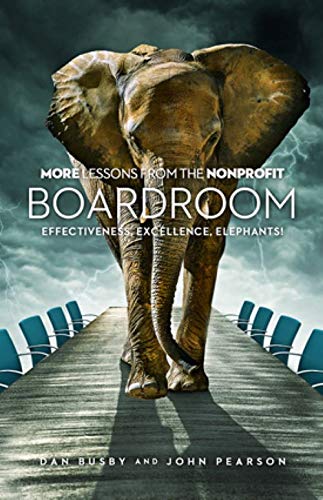9781949365191: More Lessons From the Nonprofit Boardroom