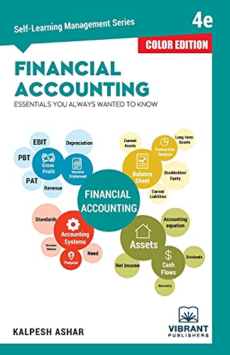 9781949395280: Financial Accounting Essentials You Always Wanted To Know (Color): 4th Edition (Self-Learning Management Series) (COLOR EDITION): 11