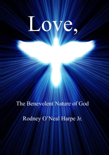 Imagen de archivo de Love, The Benevolent Nature of God a la venta por Books Unplugged