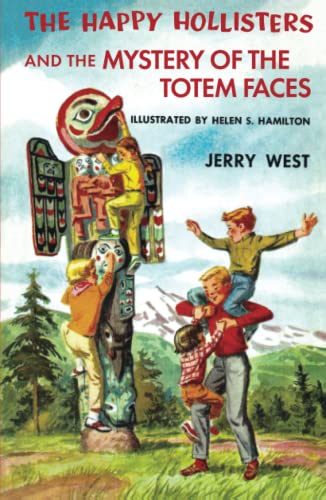 Stock image for The Happy Hollisters and the Mystery of the Totem Faces: (Volume 15) for sale by ThriftBooks-Atlanta