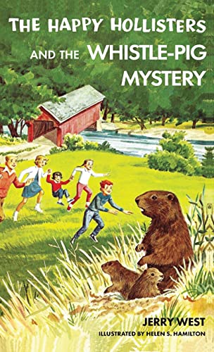 Stock image for The Happy Hollisters and the Whistle-Pig Mystery: HARDCOVER Special Edition for sale by ThriftBooks-Dallas