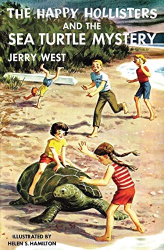 

The Happy Hollisters and the Sea Turtle Mystery: (Volume 26)