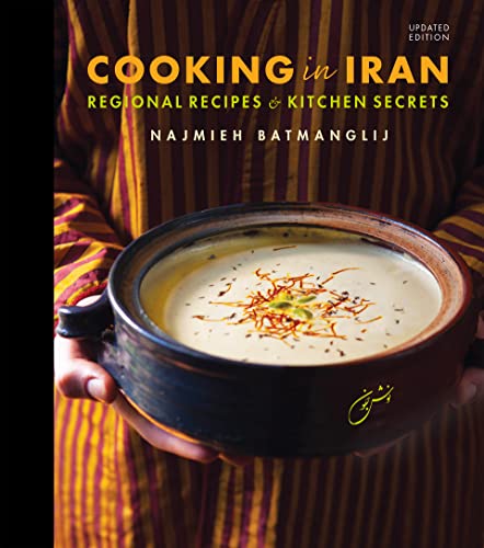 Beispielbild fr Cooking in Iran: Regional Recipes and Kitchen Secrets zum Verkauf von WorldofBooks