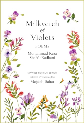 Beispielbild fr Milkvetch and Violets: Poems (Expanded Bilingual Edition) zum Verkauf von Books From California