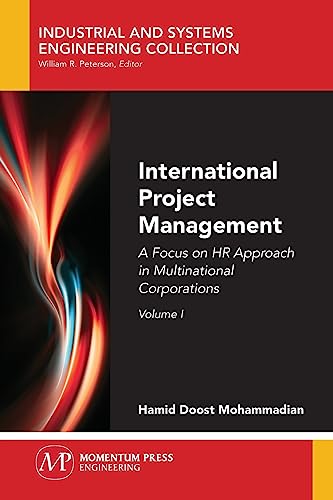 9781949449389: International Project Management, Volume I: A Focus on HR Approach in Multinational Corporations