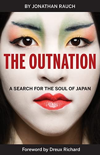 Stock image for The Outnation: A Search for the Soul of Japan for sale by SecondSale