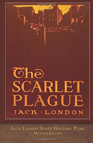 Stock image for The Scarlet Plague: Museum Edition for sale by ThriftBooks-Dallas