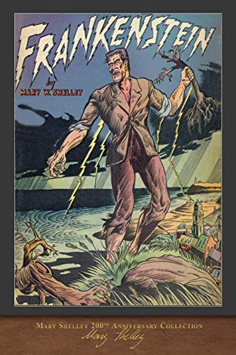 Beispielbild fr Frankenstein (1831 Edition): 200th Anniversary Collection zum Verkauf von ThriftBooks-Atlanta