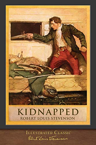 Beispielbild fr Kidnapped (Illustrated Classic): 100th Anniversary Collection zum Verkauf von SecondSale
