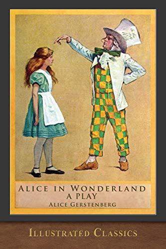 Beispielbild fr Alice in Wonderland (Illustrated Play): Illustrated Classic zum Verkauf von GF Books, Inc.
