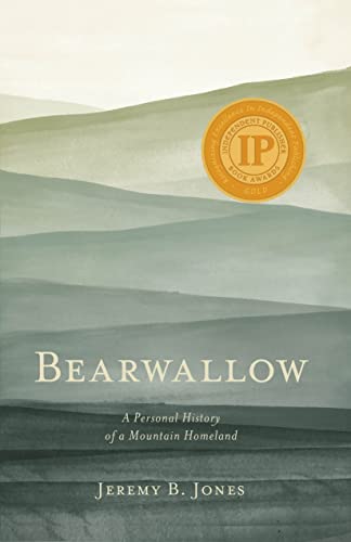 9781949467543: Bearwallow: A Personal History of a Mountain Homeland