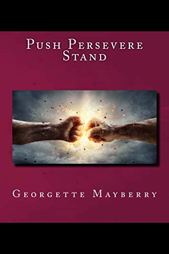 Imagen de archivo de Push Persevere Stand a la venta por Lucky's Textbooks