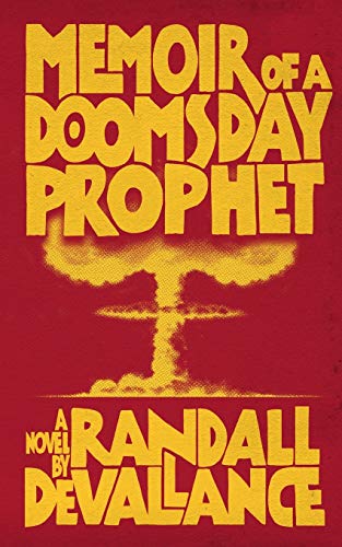 Beispielbild fr Memoir of a Doomsday Prophet zum Verkauf von Better World Books