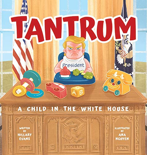 Beispielbild fr Tantrum : A Child in the Whitehouse zum Verkauf von Better World Books