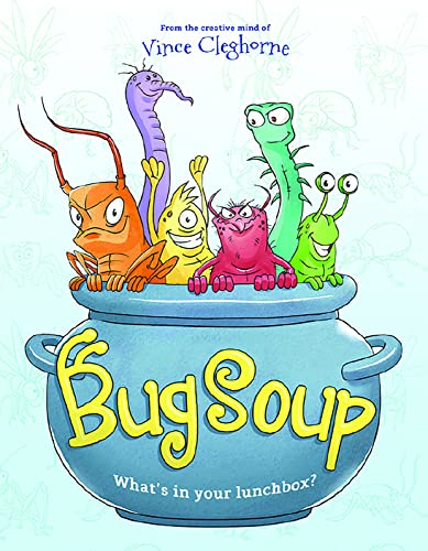 Stock image for Bug Soup - Children?s Book for Ages 3-6: Boost Critical Thinking Skills & Spark Creativity With This Super Fun Zoo Animal Book For Kids - Identify and Discover Amazing Animals for sale by Gulf Coast Books