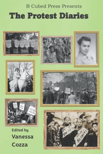 Imagen de archivo de The Protest Diaries a la venta por GF Books, Inc.